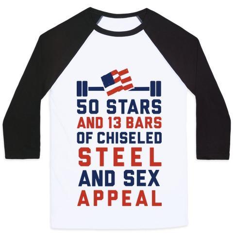 50 STARS AND 13 BARS OF CHISELED STEEL AND SEX APPEAL UNISEX CLASSIC